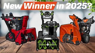 Best Snow Blowers 2025 Don t Buy Until You WATCH This