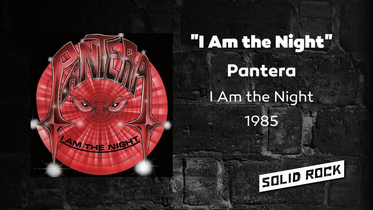 Pantera - I Am the Night - YouTube