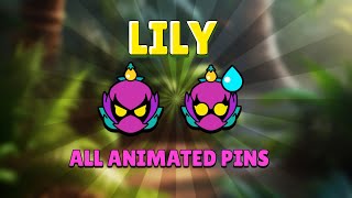 LILY All Animated pins | Sneak peek