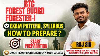 BTC Forest Guard/Forester - I Preparation Strategy | Syllabus, Exam Pattern Complete Details