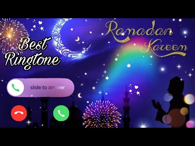 Ramadan ringtone 2022 | Latest Ramadan ringtone | Ramazan ringtone | Islamic ringtone | Ringtone class=