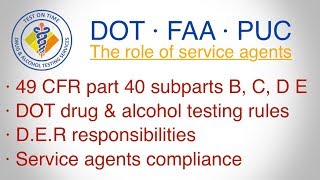 DOT regulations & the role of service agents