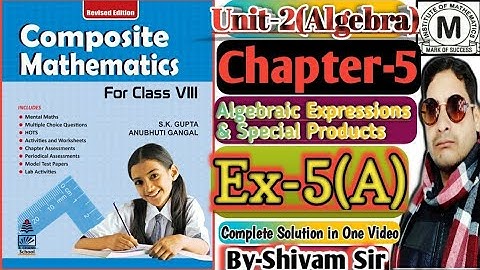 Class-8(Maths)Chapter-5(Algebraic Expressions & Special Products) Ex-5(A)By-Shivam Sir#tiwariclasses