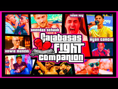 Calabasas Fight Companion: Paul vs Fury w/ Ryan Garcia, Howie Mandel, Adam Ray & Brendan Schaub