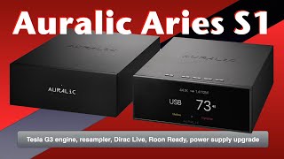 Auralic Aries S1 streamer + PSU option