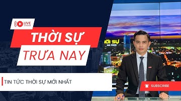 🔴 Thời sự trưa nay 2/7: Những việc cán bộ công chức không được làm từ ngày 1/7