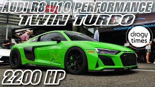 2200 HP Audi R8 V10 Performance TWIN TURBO C2000 PACKAGE 😱 Insane Dragy acceleration from 0-320 km/h 2000 Hp Audi R8 V10 Twin Turbo Brutal Sound Insane Dragy Acceleration From 0 366 Km H