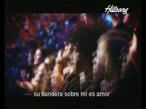 Hillsong His love (subtítulos en español)