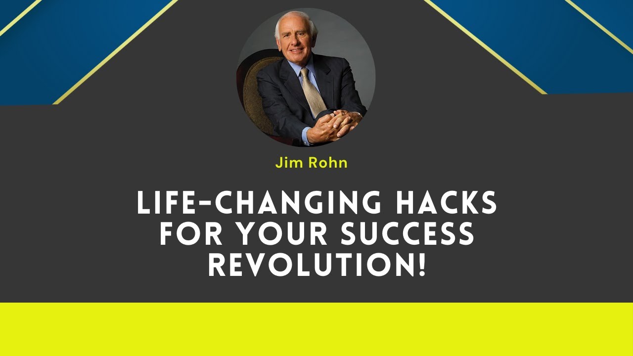 Jim Rohn Motivation Speech - Life Changing Hacks for Your Success ...