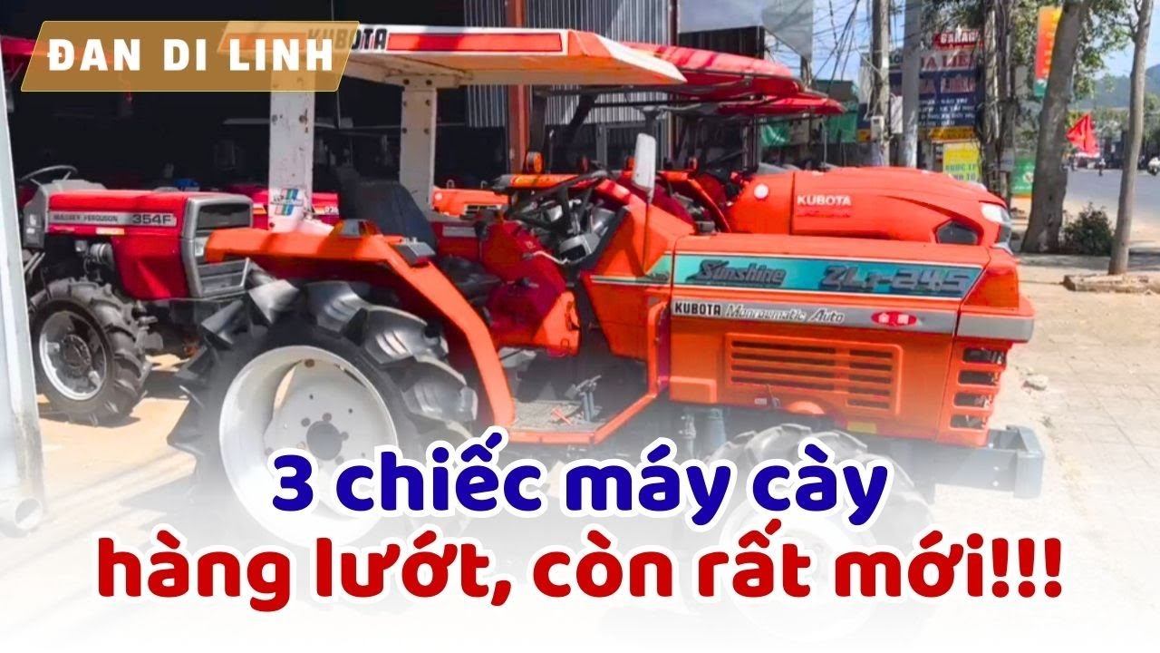 Về 3 chiếc máy cày hàng lướt, máy móc còn rất mới bà con cần cứ tham khảo !!! | Đan Di Linh