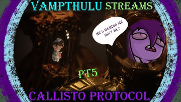That Was Anticlimactic! (Vampthulu Streams The Callisto Protocol Part 5/Finale)