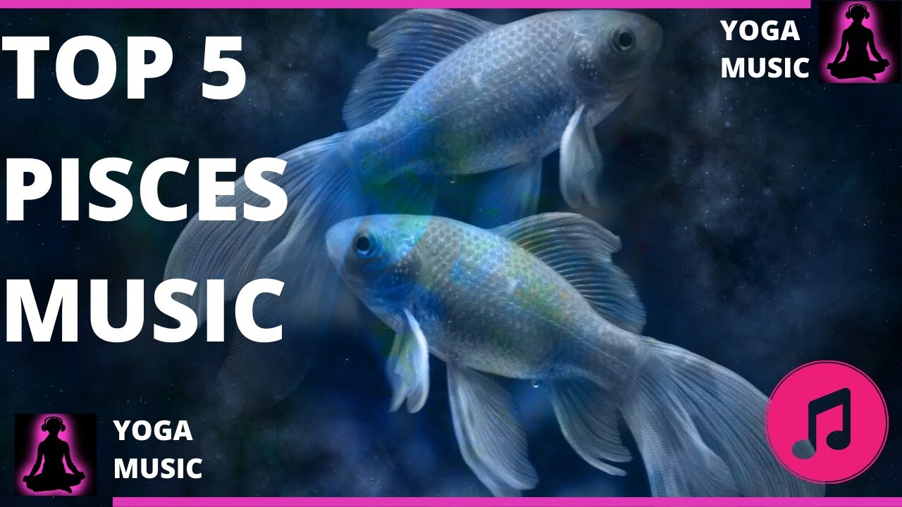 🔴 HOROSCOPE SIGNS MUSIC PISCES SIGN MUST LISTEN 🎧 YouTube