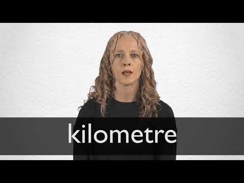 How to pronounce KILOMETRE in British English