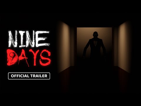 Nine Days -
