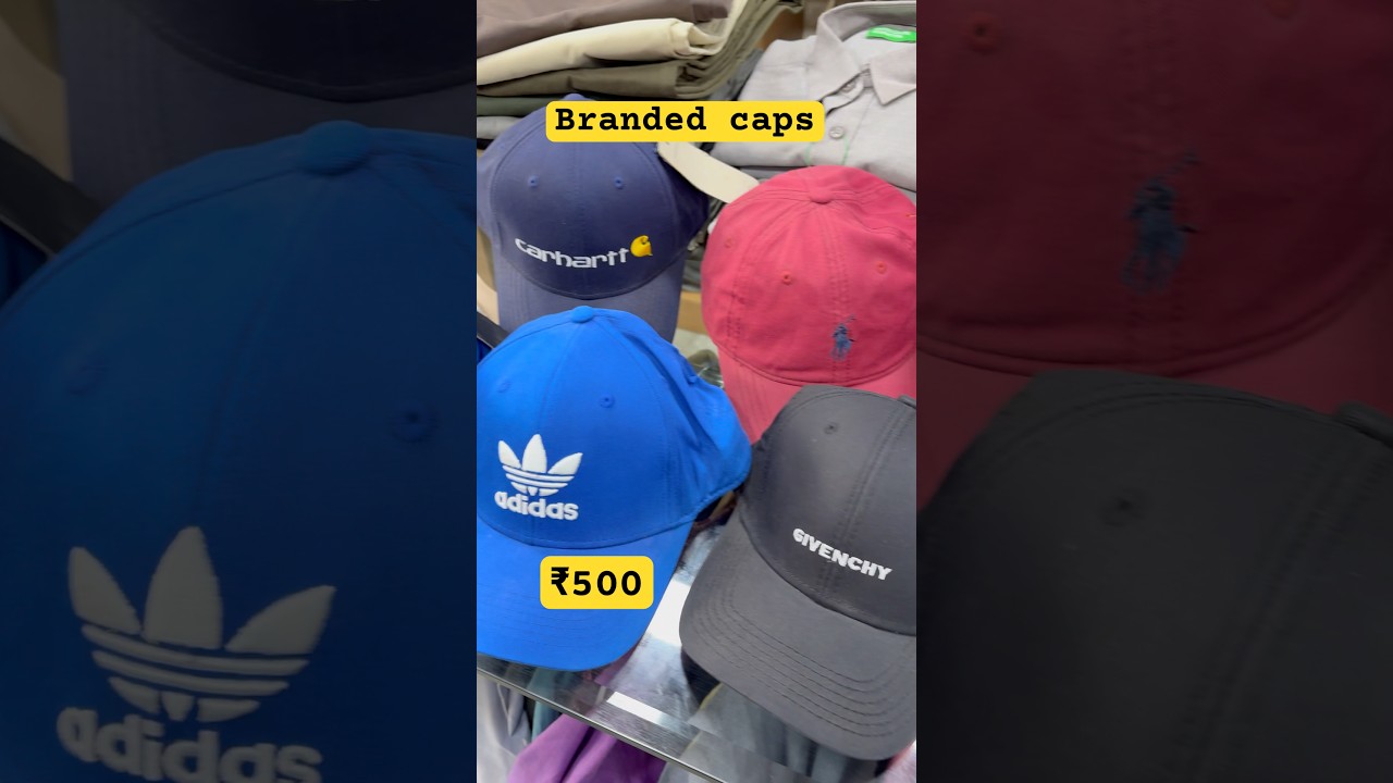 Branded caps only for ₹500 | Export shop in Delhi | 