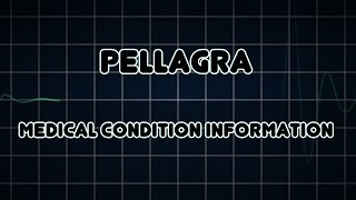 Pellagra medical Condition