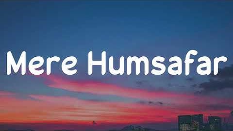 Dil Ye Mera Tere Dil Se Jaa Mila Hai Rabb Se Jisko Manga Tu Wo Silaa Hai (Lyrics) Mere Humsafar