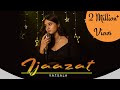 Ijazat  vatsala  cover  falak  unplugged version