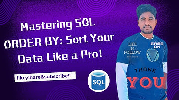 Mastering SQL ORDER BY: Sort Your Data Like a Pro!