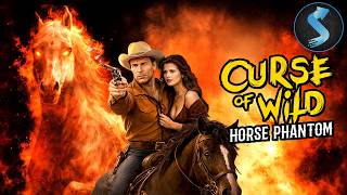 Joined the Gang to Destroy It | Crime Western | Full Movie | Curse of Wild: Horse Phantom