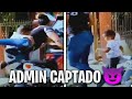 OTRO ADMIN CAPTADO EN CÁMARA :o