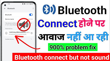bluetooth connected but no sound/audio | bluetooth connect hone ke bad awaaz nahin a rahi 