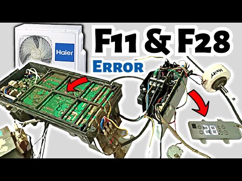 Haier Inverter Ac Showing F11 & F28 Error - Solution?