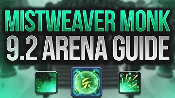 Mysticall | In-Depth 9.2 Shadowlands Mistweaver Monk PvP Guide