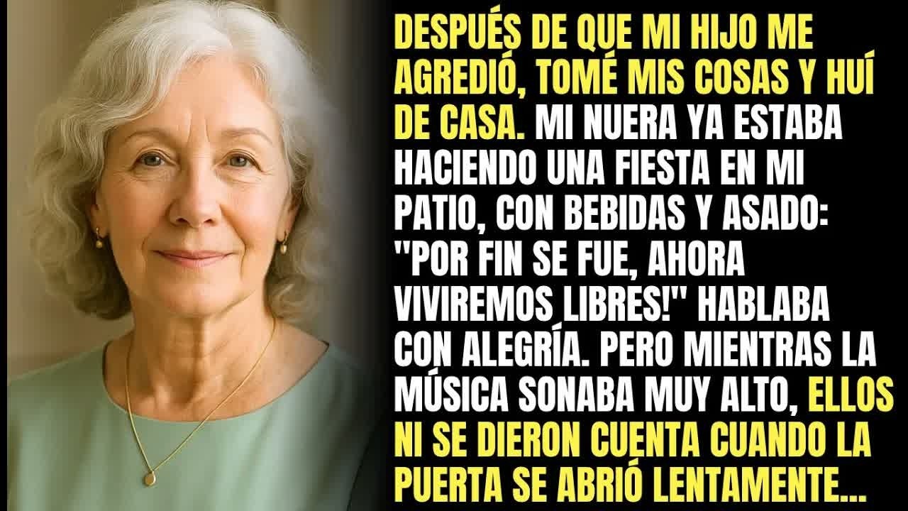 Después De Que Mi Hijo Me Agredió Tomé Mis Cosas Y Huí. Mi Nuera Ya Estaba Haciendo Una Fiesta, Pero