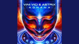 Video thumbnail of "Vini Vici - Adhana"