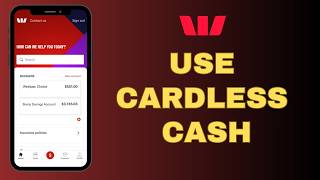 How to Use Westpac Cardless Cash Feature ! screenshot 3