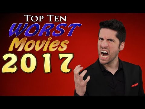 Top 10 WORST Movies 2017