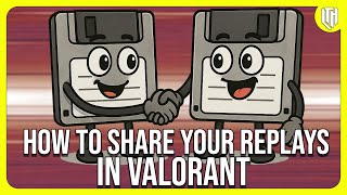 How To Download VALORANT Replay Files / DEMOS Method
