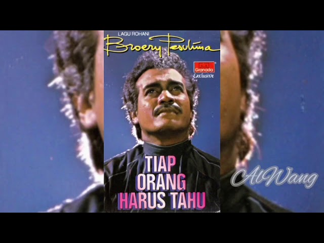 Broery Pesolima - Tiap Orang Harus Tahu ( Full Album) class=