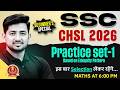 SSC CHSL Maths Classes 2026 | SSC CHSL Maths Practice Set - 01 | Maths by Ravinder Sir