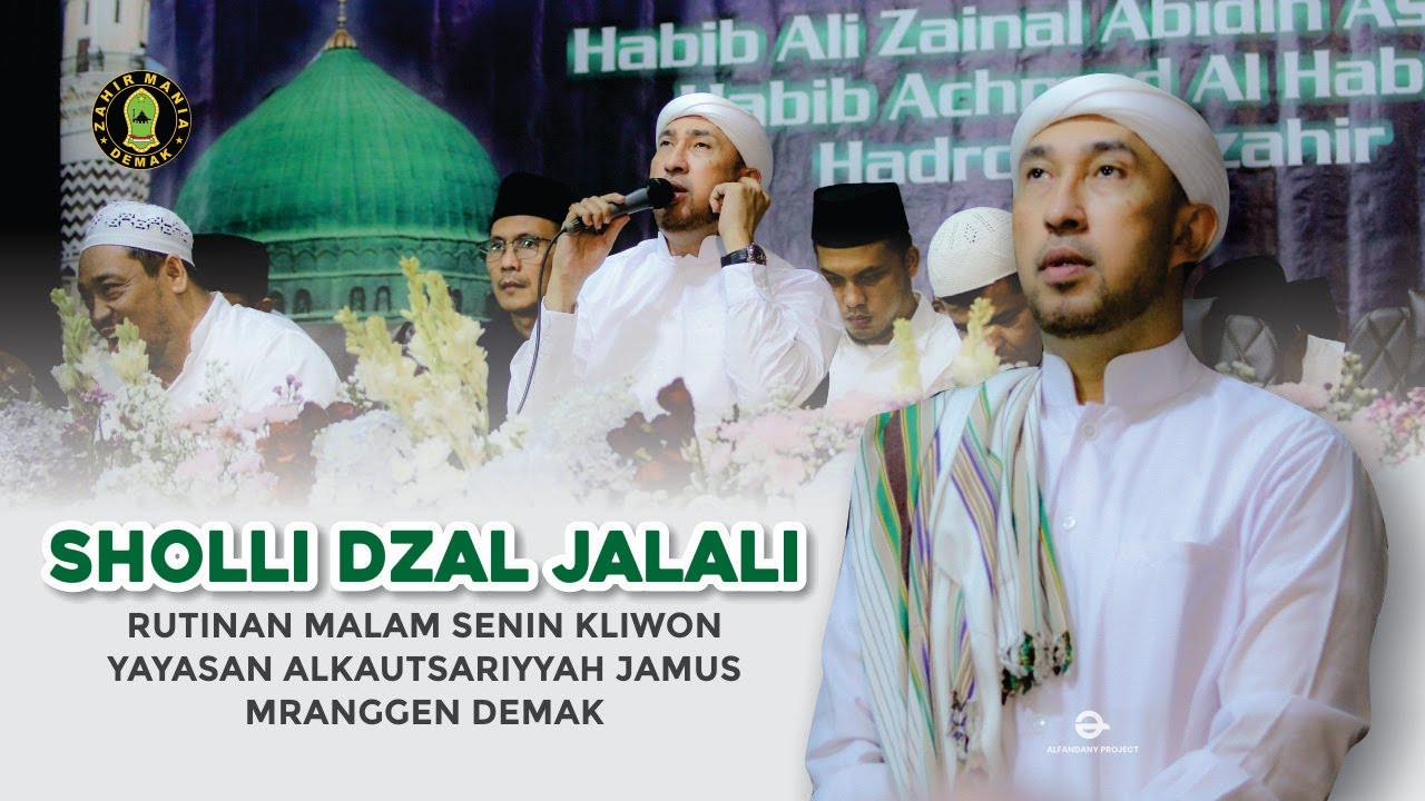 Sholli Dzal Jalali -  Banjari Majelis Azzahir || Yayasan Alkautsariyyah Jamus Demak