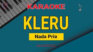 Kleru - Gildcoustic (Karaoke Nada Pria