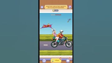 Brain Fever: Puzzle Game - Level 113 - Help them reduce their speed to zero to stop the motorbike.
