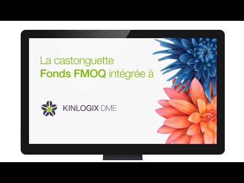 Castonguette Fonds FMOQ intégrée à KinLogix