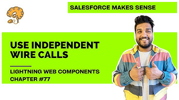 Handle Multiple Wire Methods in LWC | Chapter 77 | Lightning Web Components