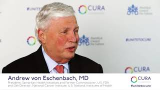 Unite To Cure: Andrew von Eschenbach, MD