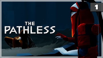 THE PATHLESS - #1 - Let