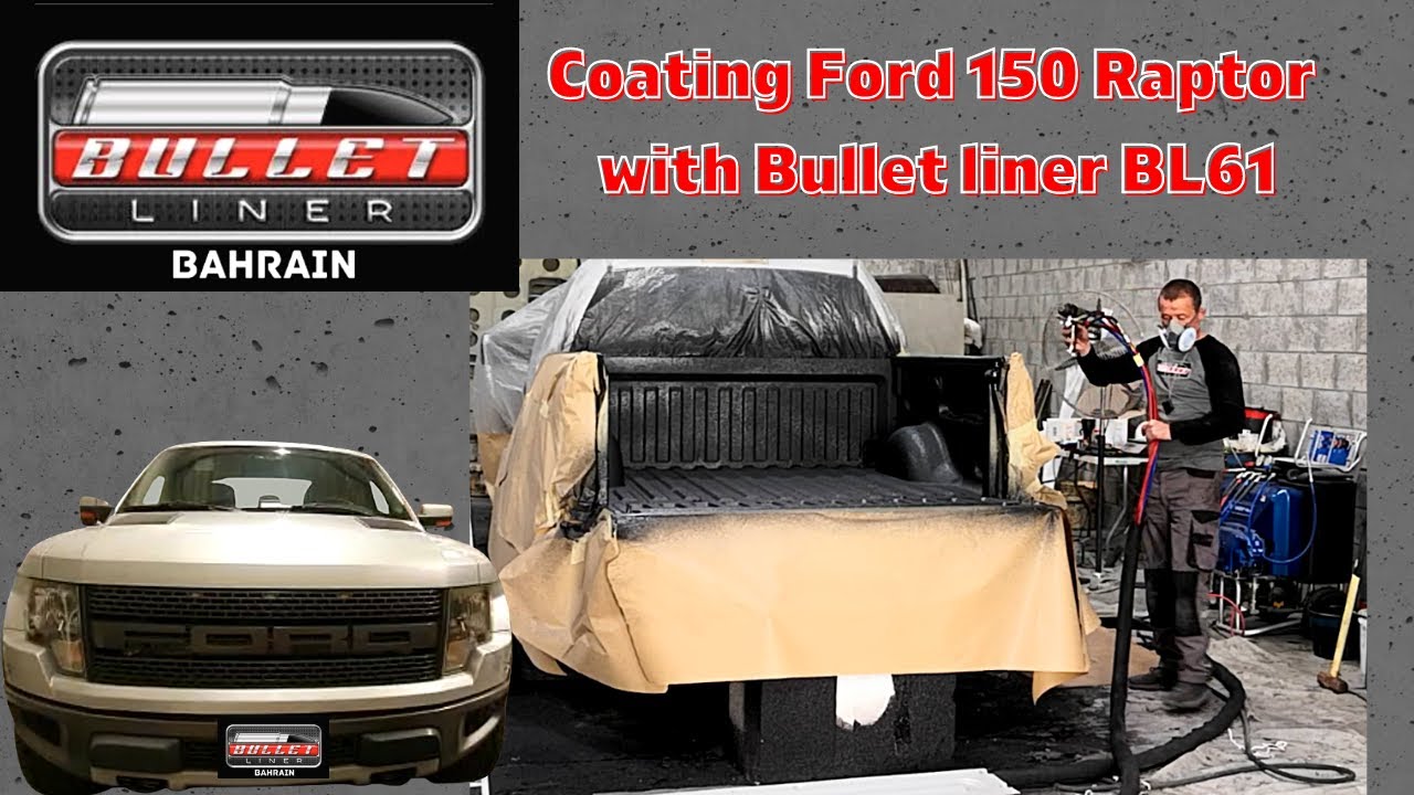 BULLET LINER ON FORD 150 RAPTOR TRUCKBED Whole Process Bullet Liner