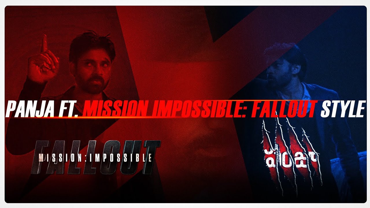 Panja ft. Mission Impossible : Fallout Style [4K] | Pawan Kalyan