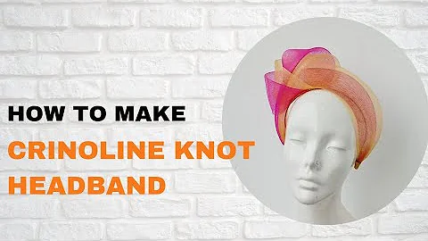 crinoline knot headband step by step tutorial