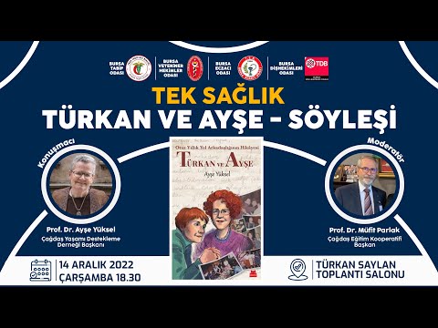 Prof. Dr. Ayşe Yüksel, Türkan Saylan'ı Anlatıyor