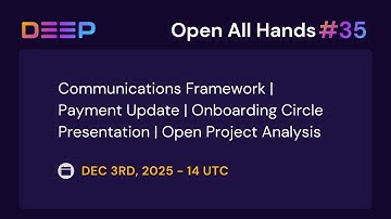 Open All Hands #35 - Communications Framework | Payment Update | Open Project Analysis - 03/12/2025