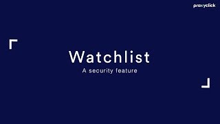 Feature explained: Watchlist