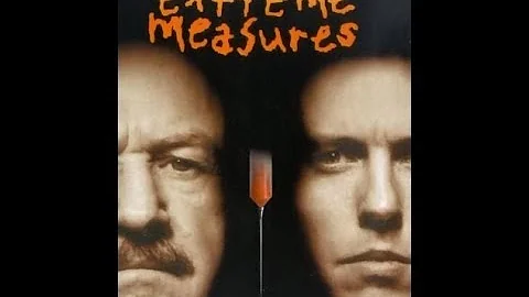 Extreme Measures (Trailer)