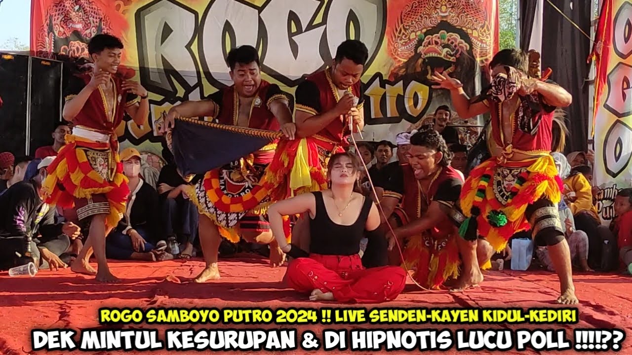Dek Mintul Kesurupan & Di Hipnotis Lucu❗Jaranan ROGO SAMBOYO PUTRO Live Senden Kayen Kidul Kediri